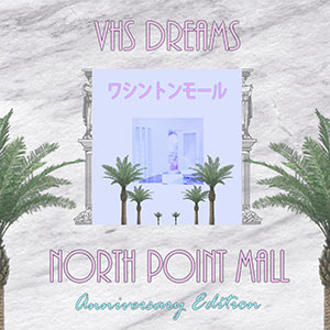 the album cover for North Point Mall, featuring palm trees
