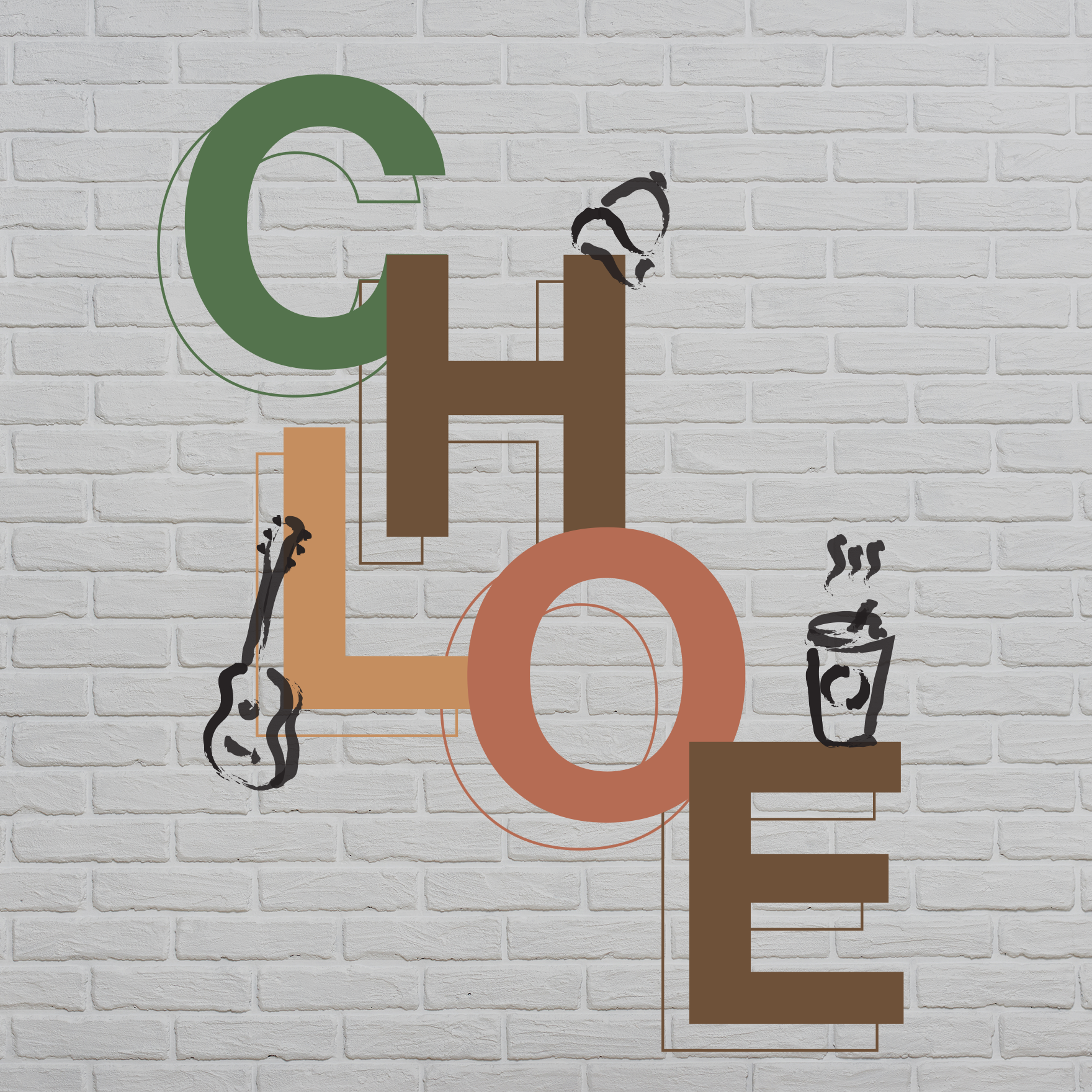 A poster with a white brick background and a large, brown and green typeface that reads 'Chloe', with a hand drawn doodle of a Beanie, Guitar, and Coffee Cup.