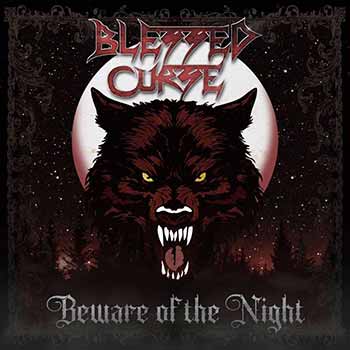 Night sky with a wolf head infront of a moon with red Blessed Curse logo and Beware of the Night text album cover.